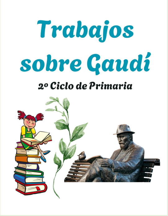 TRABAJOS GAUDÍ SEGUNDO CICLO