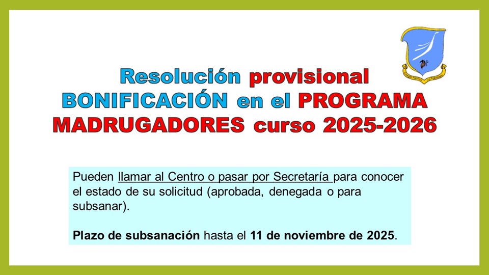 PLAZO SUBSANACIÓN BONIFICACIÓN MADRUGADORES 28 OCT 2025